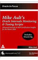 Mike Ault S Oracle Internals Monitoring & Tuning Scripts Includes Oracle 10g