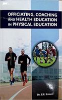 Officiating Coaching and Health Education in Physical Education