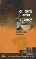 Culture, Power & Agency