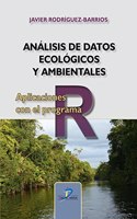 Analisis de datos ecologicos y ambientales: Aplicaciones con el programa R