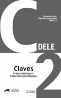Preparacion al DELE C2 Claves. Nueva edicion