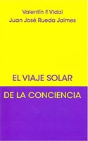 EL VIAJE SOLAR DE LA CONCIENCIA