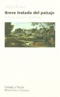 Breve tratado del paisaje (Ed. Javier Maderuelo) (R) (2007)