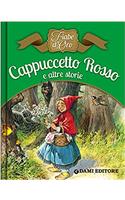 Cappuccetto Rosso e altre storie