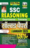 Ssc Reasoning Chapterwise & Typewise Solved Papers Till January 2025 TCS Pyqs Covered for Cgl,CPO,Chsl,Mts,Delhi Police & Constable Gd
