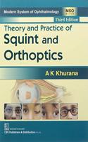 Theory and Practice of Squint and Orthoptics: (Modern System of Ophthalmology (MSO) Series)