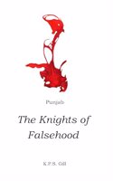 Punjab: The Knights Of Falsehood