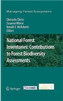 National Forest Inventories: Contributions to Forest Biodiversity Assessments