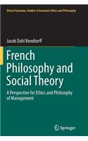 French Philosophy and Social Theory