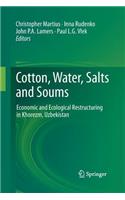 Cotton, Water, Salts and Soums