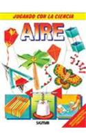 Aire - Jugando Con La Ciencia