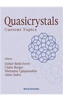 Quasicrystals: Current Topics - Proceedings of the Spring School on Quasicrystals