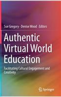 Authentic Virtual World Education