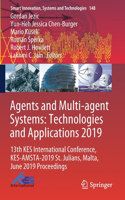 Agents and Multi-Agent Systems: Technologies and Applications 2019