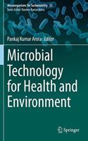 Microbial Technology for Health and Environment