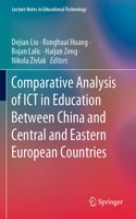 Comparative Analysis of Ict in Education Between China and Central and Eastern European Countries