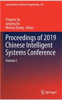 Proceedings of 2019 Chinese Intelligent Systems Conference