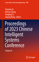 Proceedings of 2023 Chinese Intelligent Systems Conference