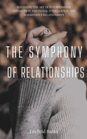 Symphony of Relationships