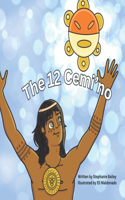 Twelve Cemi'no