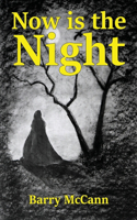 Now Is The Night