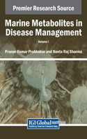 Marine Metabolites in Disease Management, VOL 1