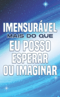 Imensurável Mais Do Que EU Posso Esperar Ou Imaginar: Atracção Espiritual #11(Atracção Espiritual)