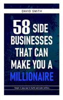 58 Side Businesses That Can Make You a Millionaire