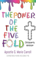 The Power Of The Five-Fold Children's Version