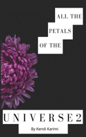 All The Petals Of The Universe 2