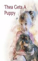 Thea Gets A Puppy