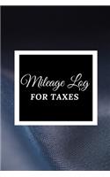 Mileage Log For Taxes