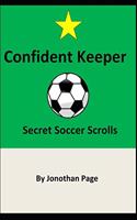 Confident Keeper