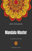 Mandala Master adult coloring book