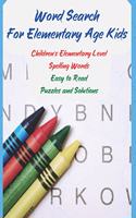 Word Search For Elementary Age Kids