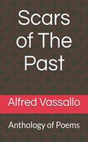 Scars of The Past