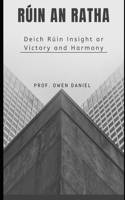Rúin an ratha: Deich Rúin Insight ar Victory and Harmony