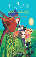9 Cats Go to the Jungle
