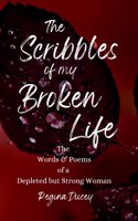 The Scribbles of my Broken Life