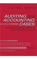 Auditing and Accounting Cases: Investigating Issues of Fraud and Professional Ethics