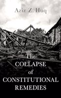 The Collapse of Constitutional Remedies