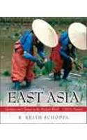 East Asia: Identities and Change in the Modern World- (Value Pack W/Mysearchlab)