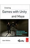 Creating Games with Unity and Maya