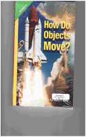 Science: How Do Objects Move?