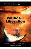 Politics of Liberation: A Critical Global History