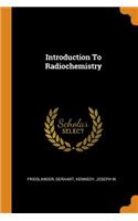 Introduction To Radiochemistry