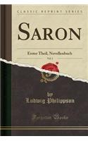 Saron, Vol. 1