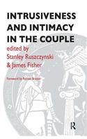 Intrusiveness and Intimacy in the Couple