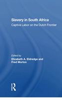 Slavery In South Africa