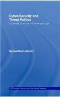 Cyber-Security and Threat Politics